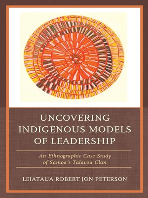 cover image of Uncovering Indigenous Models of Leadership